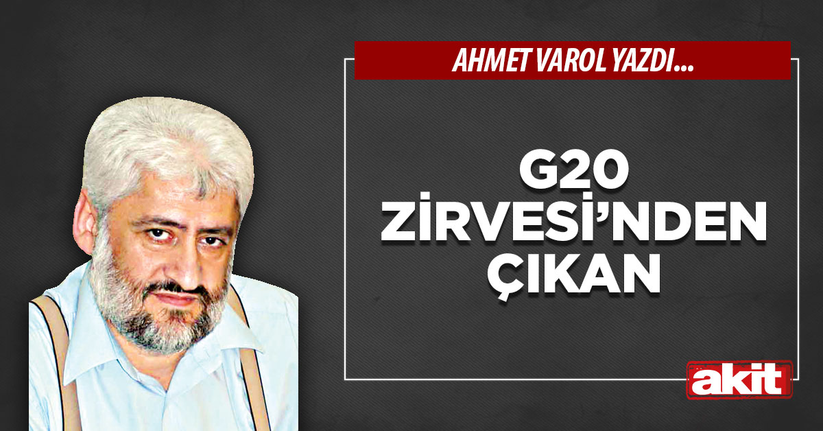 G20 Zirvesi’nden çıkan
