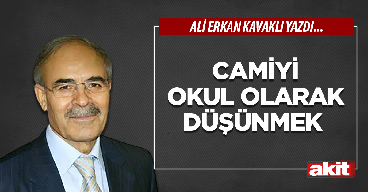 Camiyi okul olarak düşünmek 