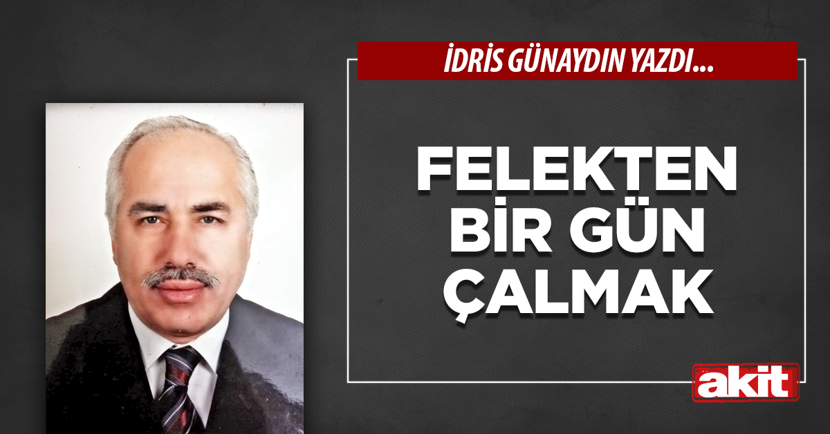 Felekten bir gün çalmak