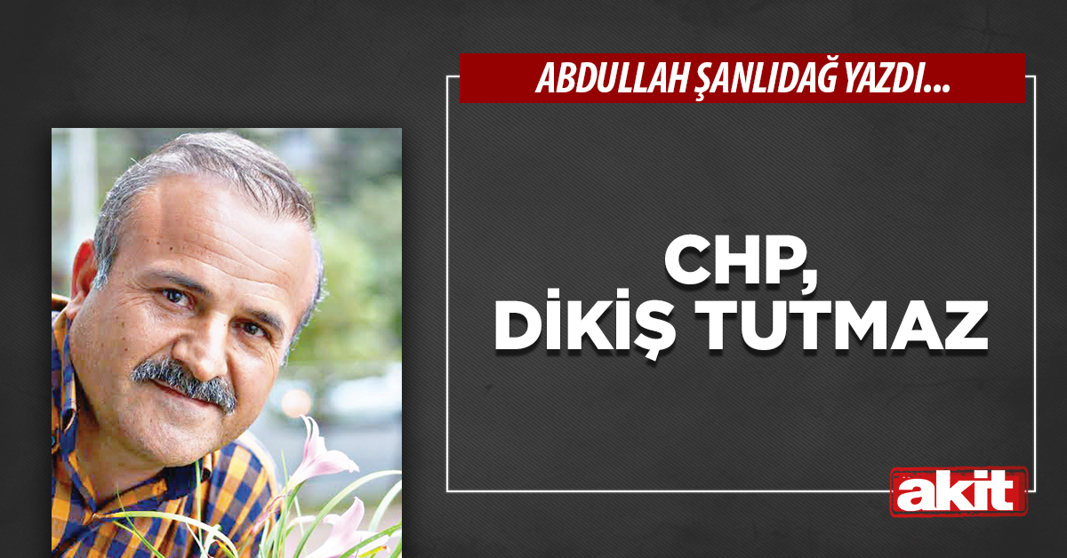 CHP, dikiş tutmaz