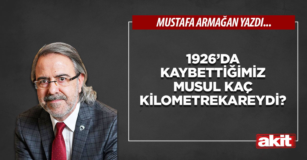 1926’da kaybettiğimiz Musul kaç kilometrekareydi?