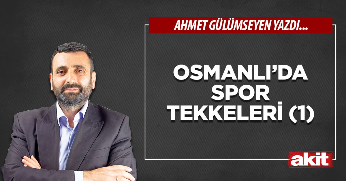 Osmanlı’da spor tekkeleri (1)