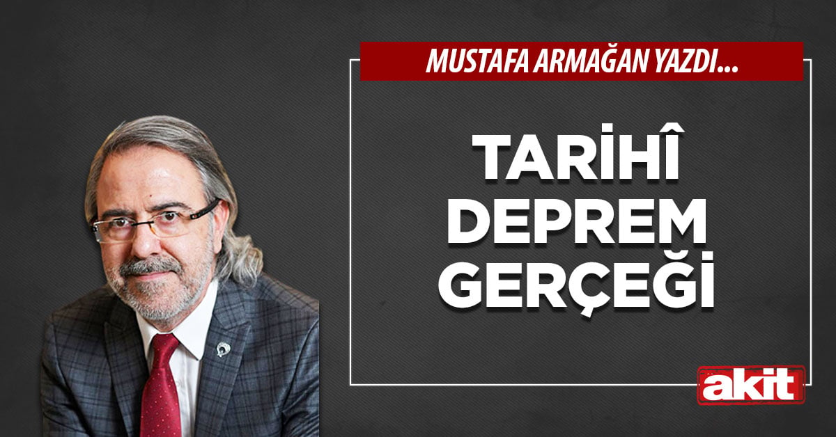 Tarihî deprem gerçeği