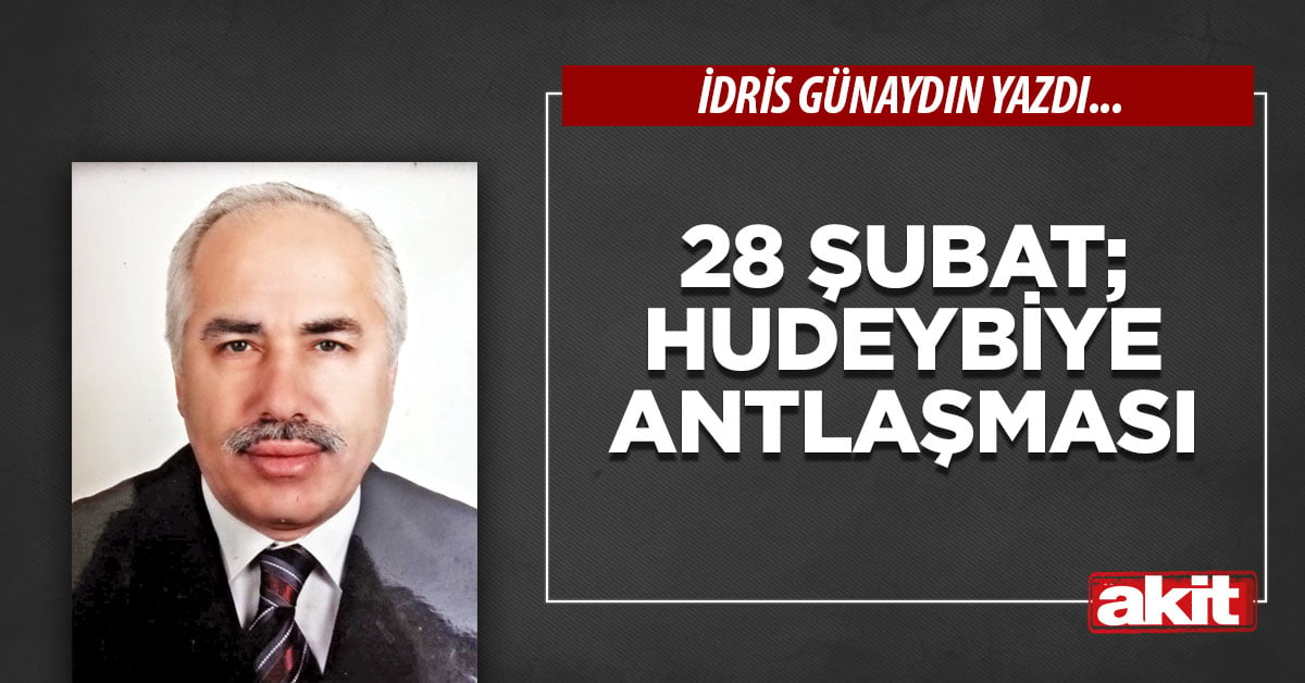 28 Şubat; Hudeybiye Antlaşması