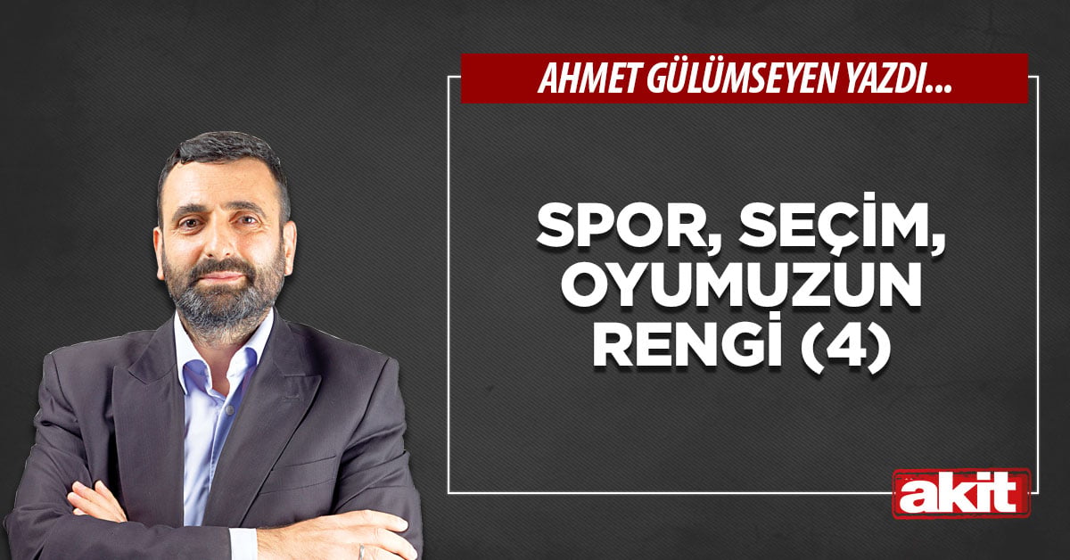 Spor, seçim, oyumuzun rengi (4)
