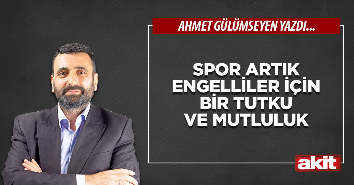 Spor artık engelliler için bir tutku ve mutluluk