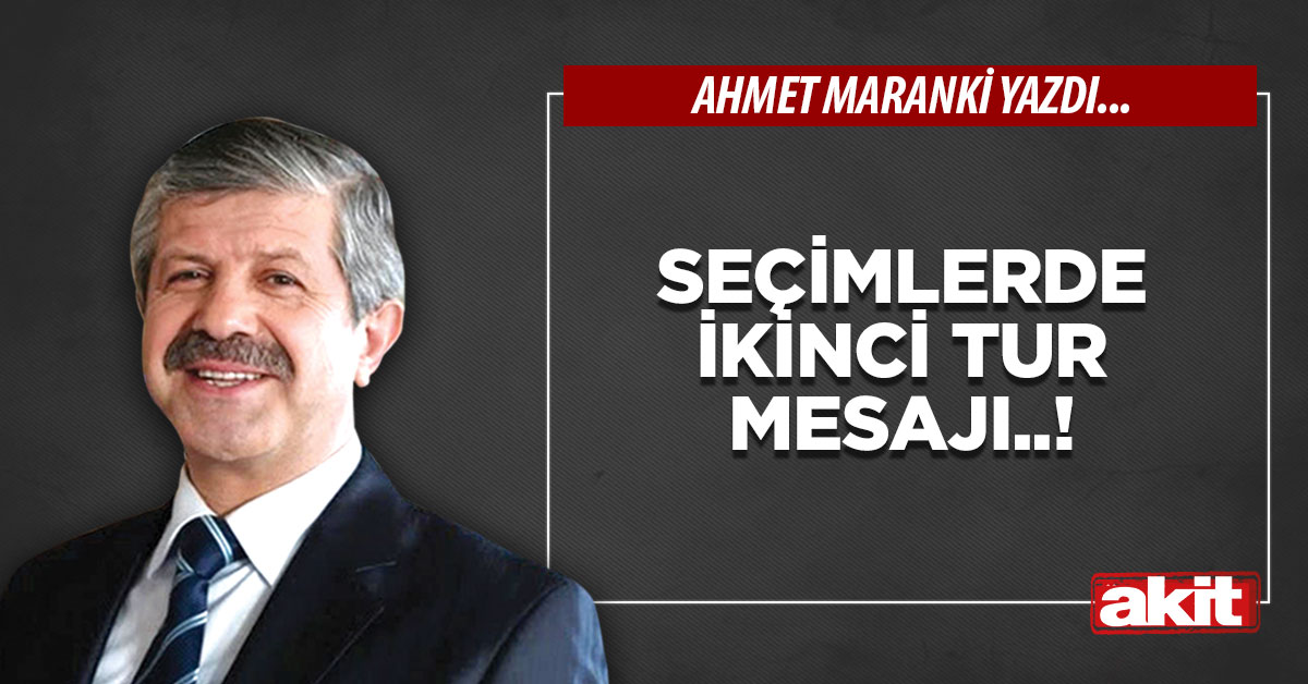 Seçimlerde ikinci tur mesajı..!