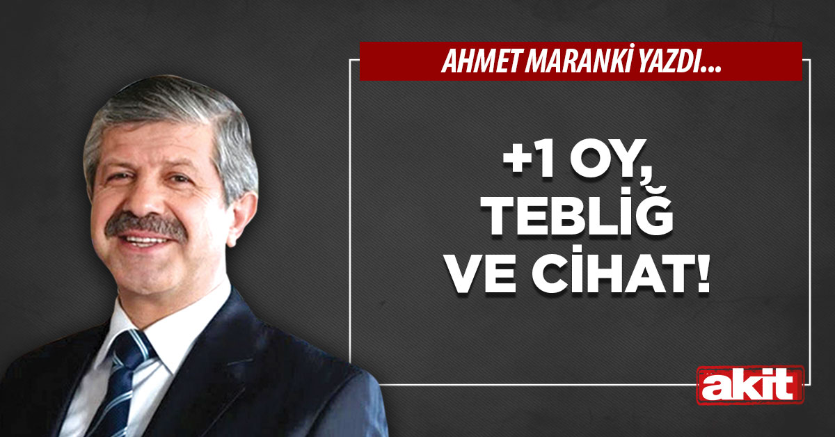 +1 oy, tebliğ ve cihat!
