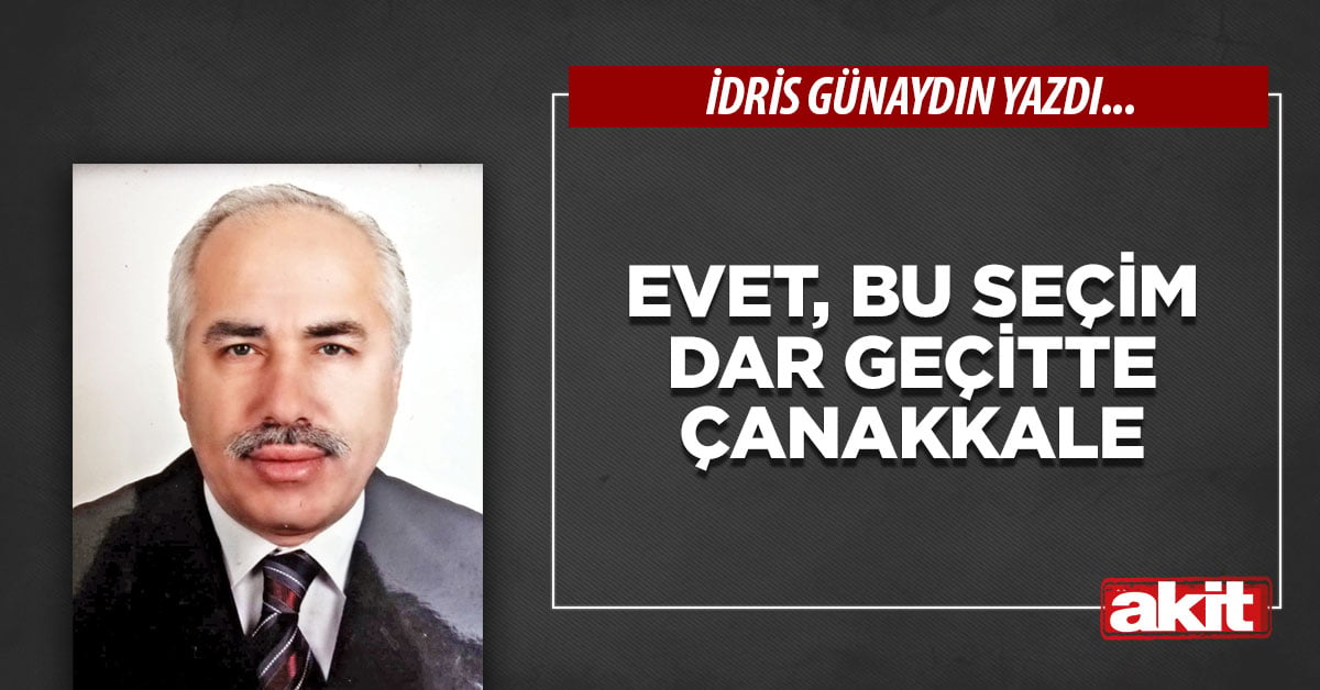 Evet, bu seçim dar geçitte Çanakkale