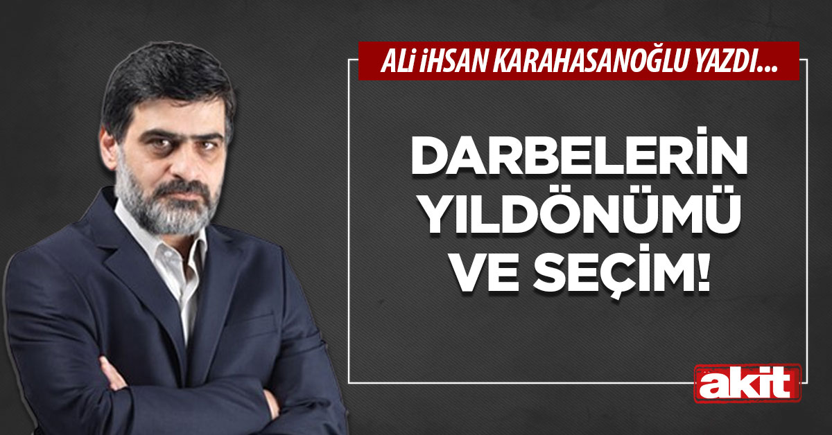 Darbelerin yıldönümü ve seçim!