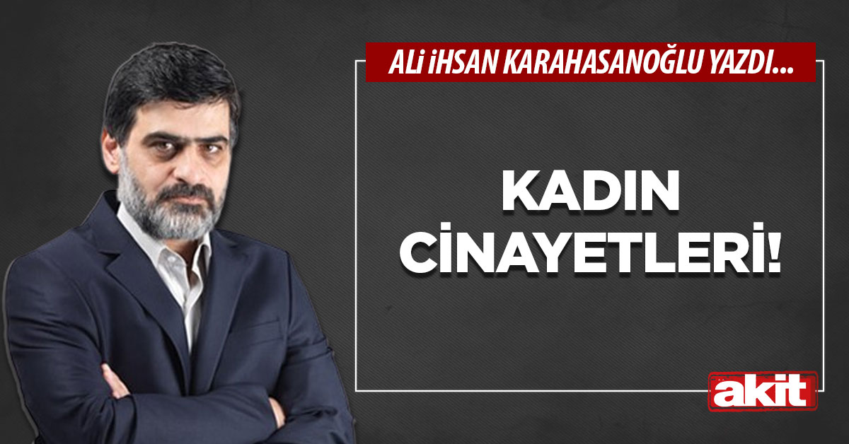 Kadın cinayetleri!