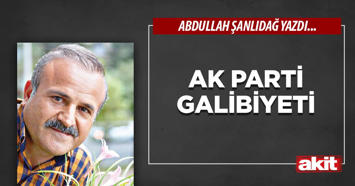 Ak Parti galibiyeti