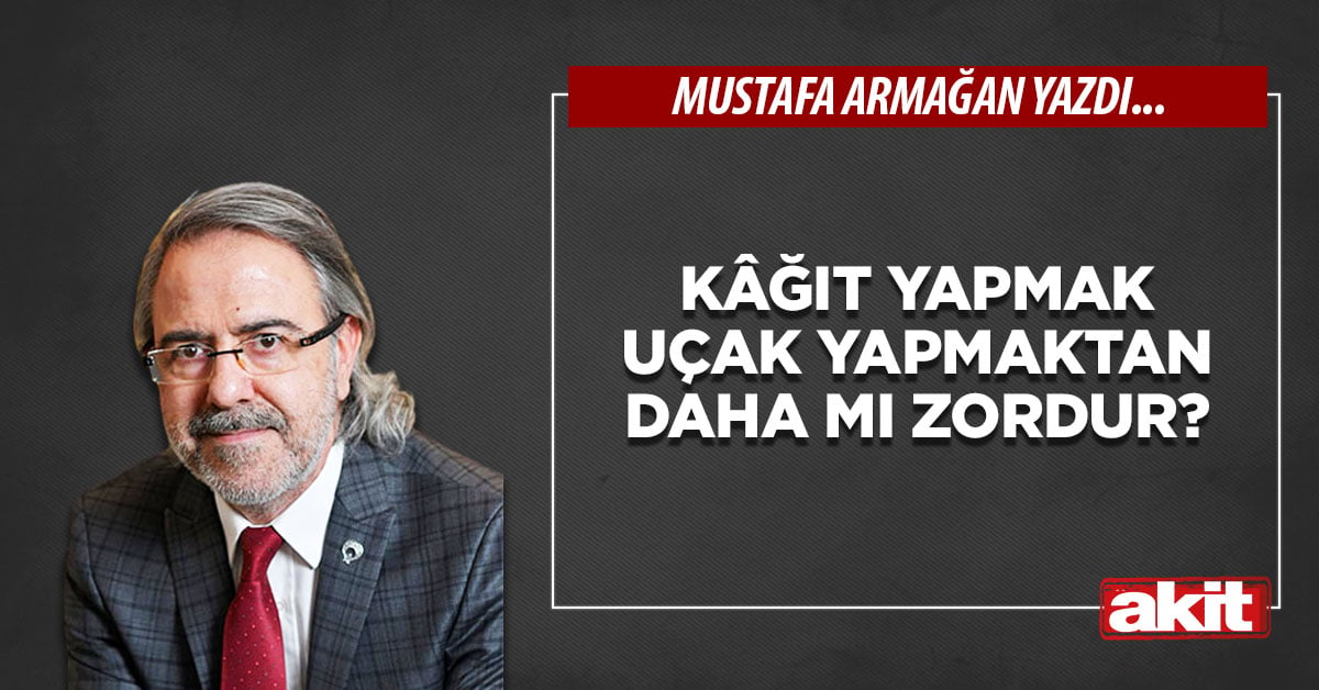 Kâğıt yapmak uçak yapmaktan daha mı zordur?