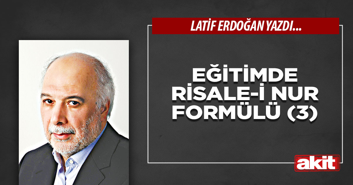 Eğitimde Risale-i Nur Formülü (3)