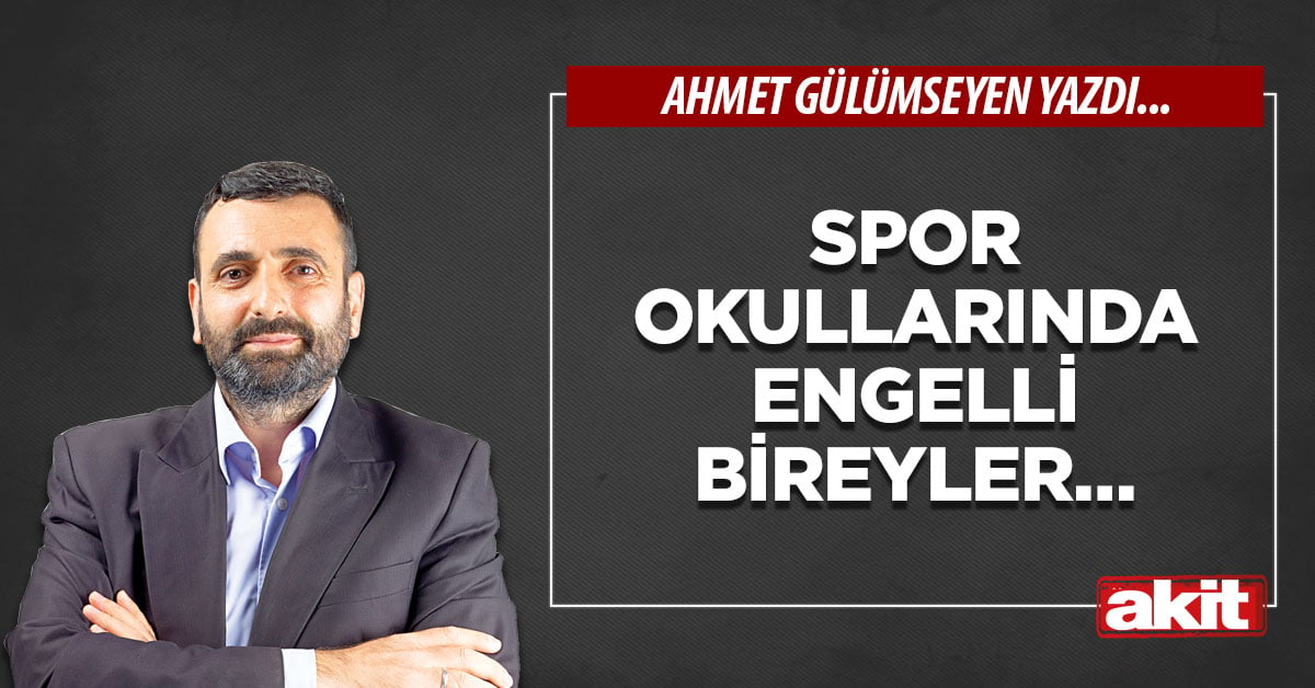 Spor okullarında engelli bireyler…