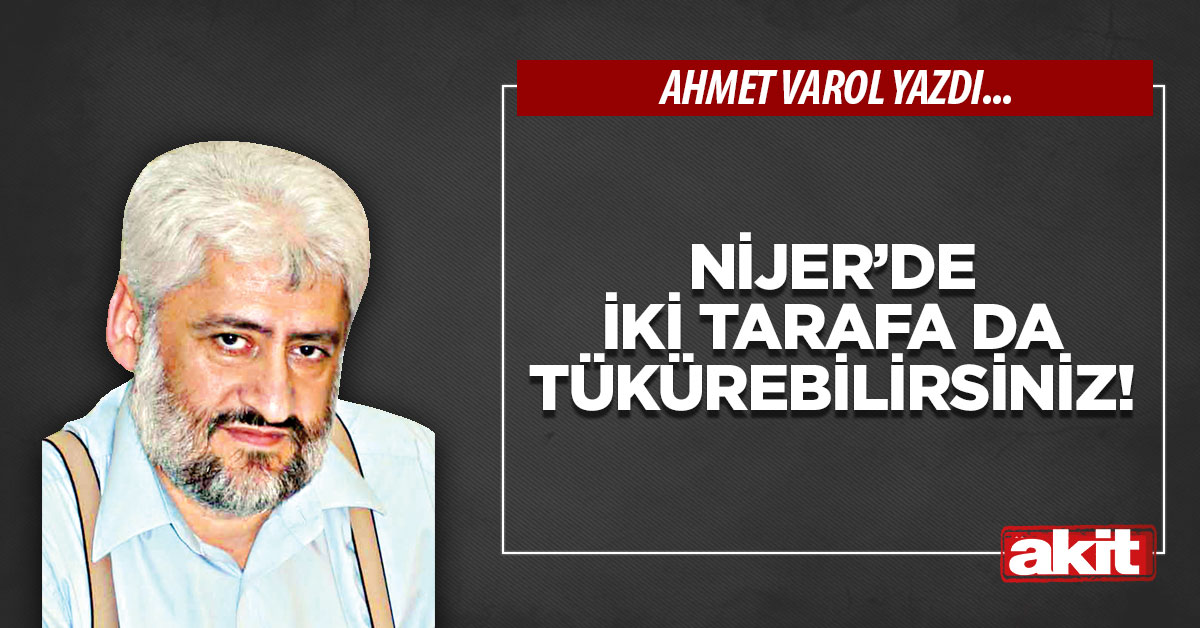 Nijer’de iki tarafa da tükürebilirsiniz!