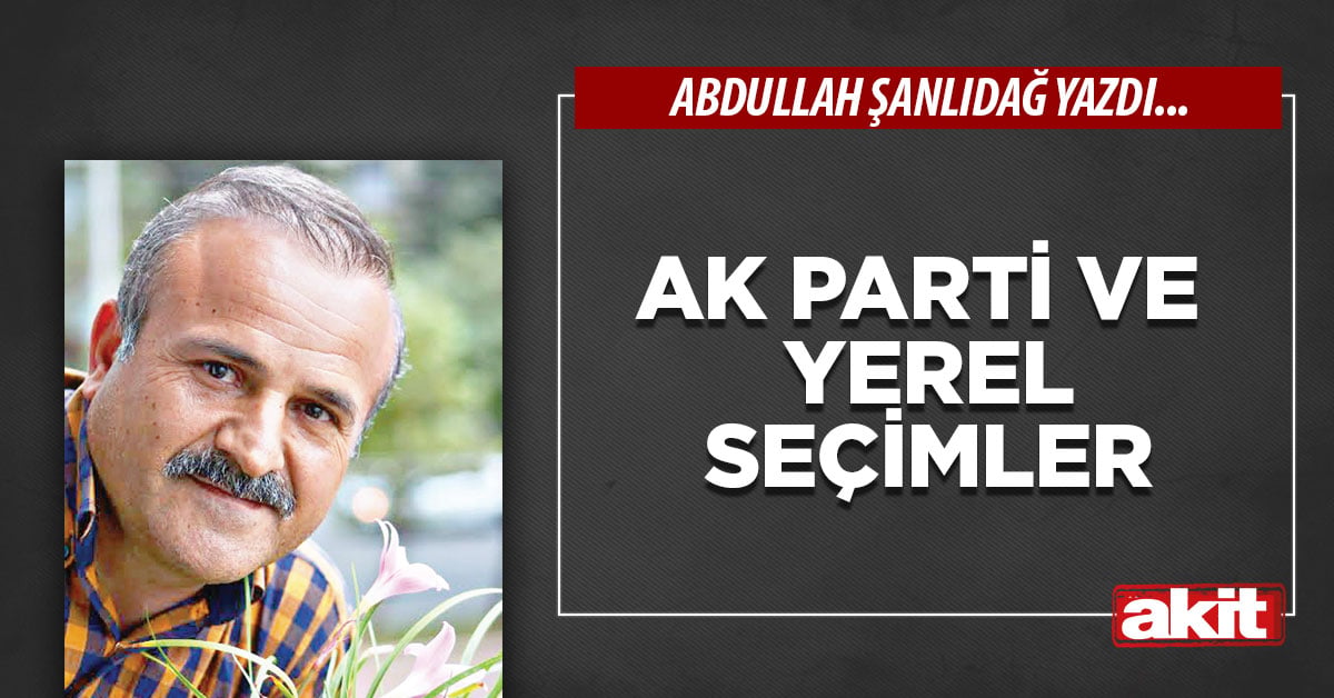 Ak Parti ve yerel seçimler