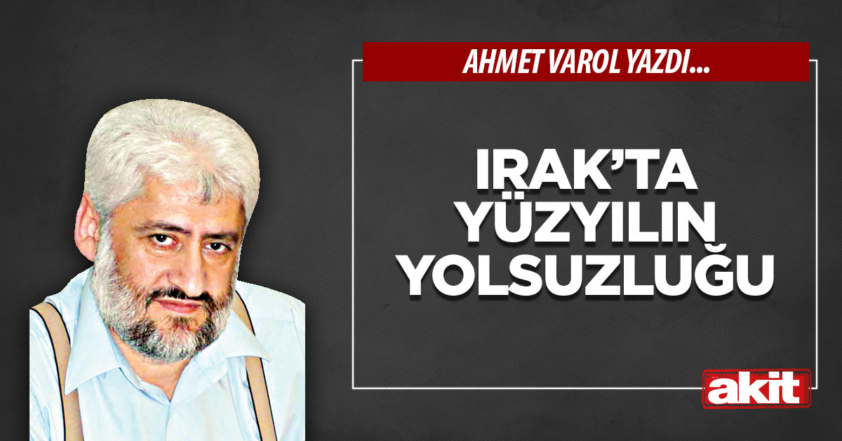 Irak’ta Yüzyılın Yolsuzluğu