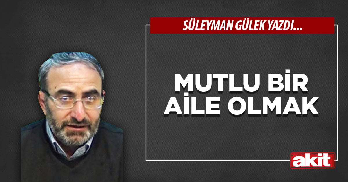 Mutlu bir aile olmak