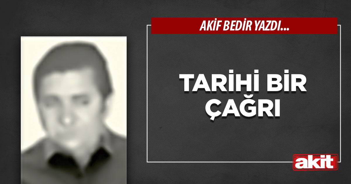 Tarihi bir çağrı