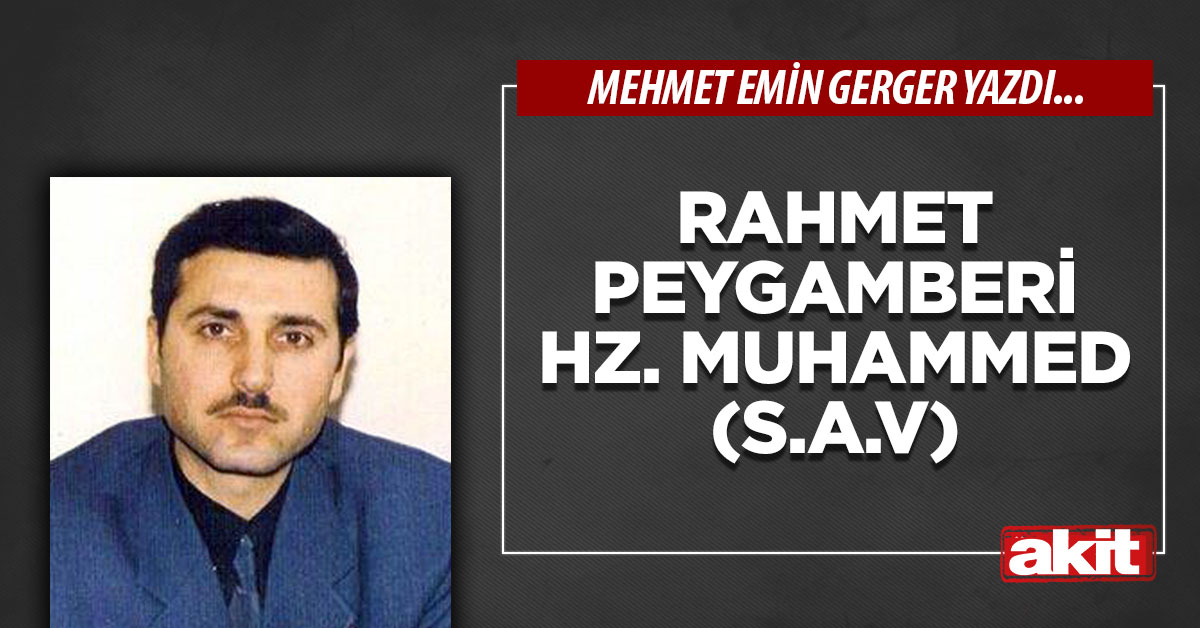 Rahmet peygamberi Hz. Muhammed (s.a.v)