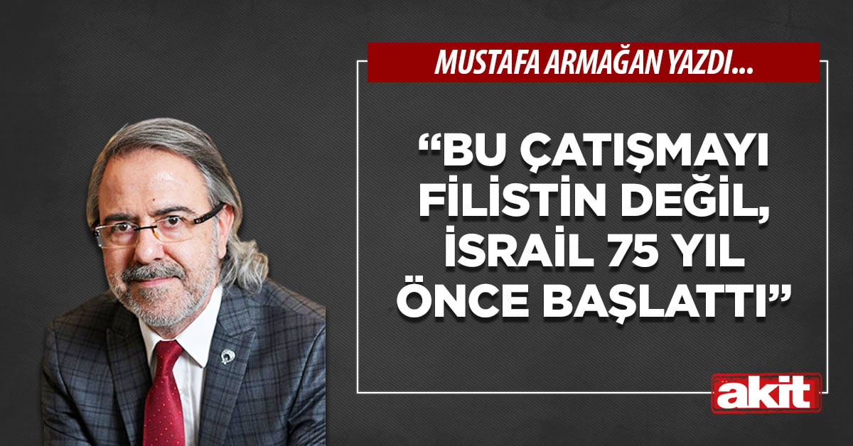 “Bu çatışmayı Filistin değil, İsrail 75 yıl önce başlattı”