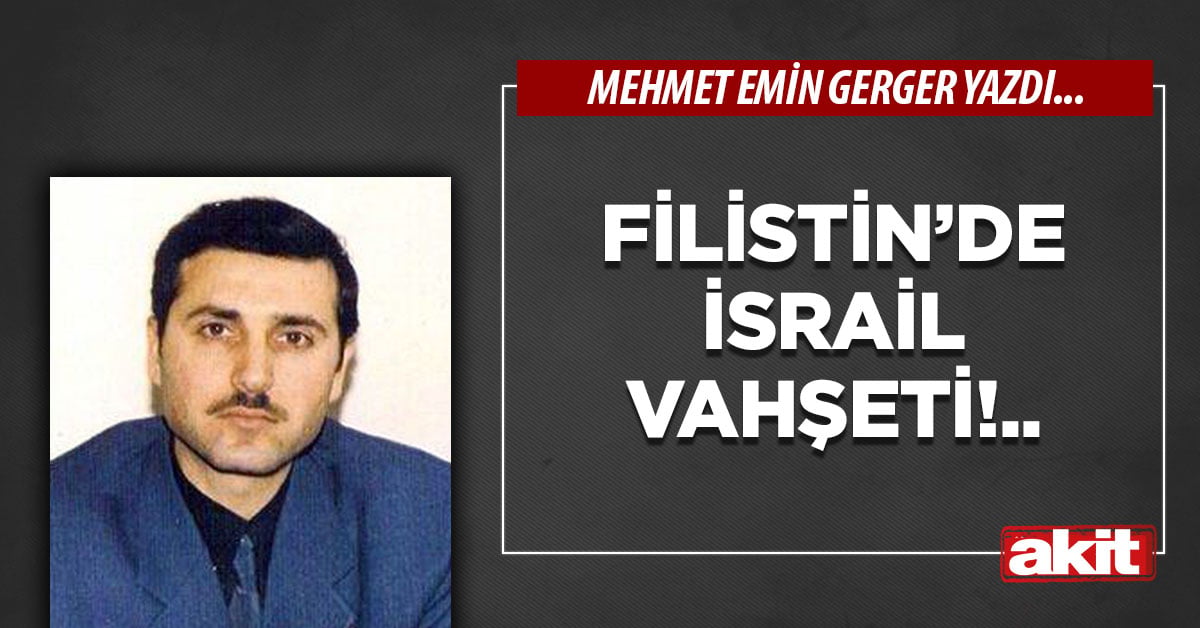 Filistin’de İsrail vahşeti!..