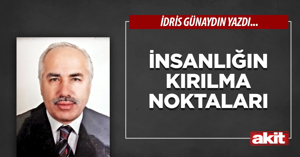 İnsanlığın kırılma noktaları