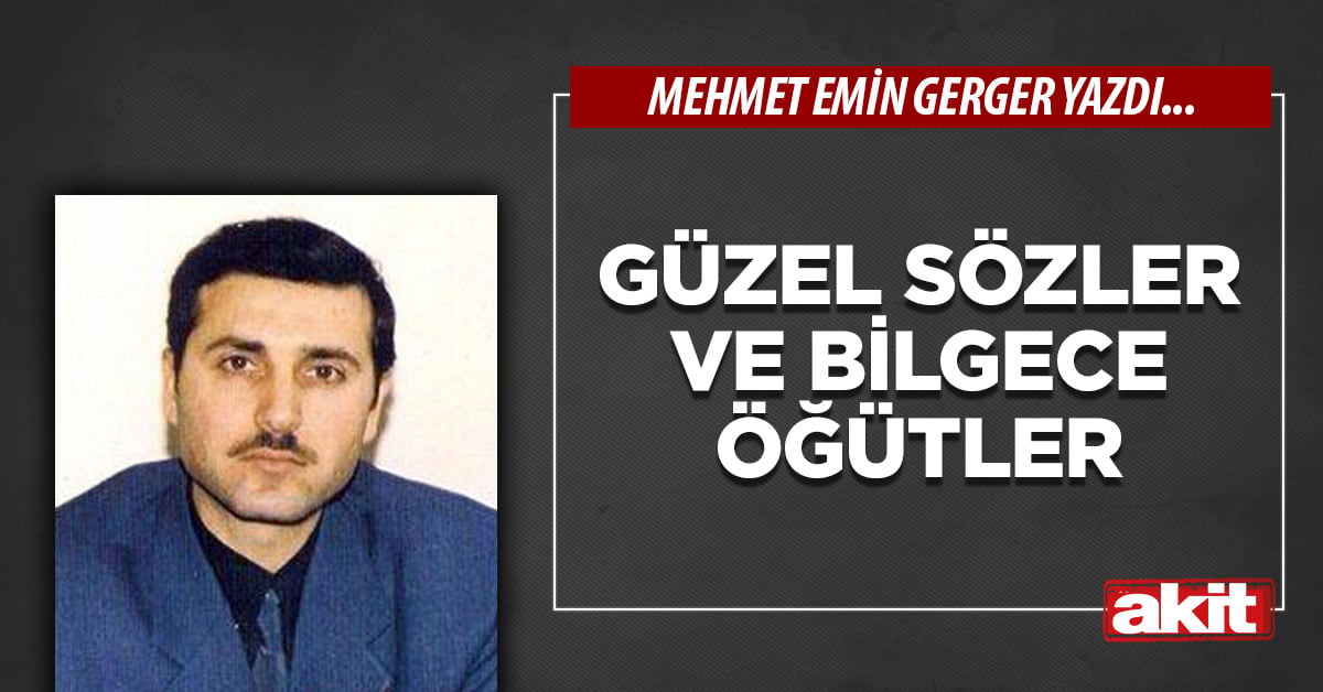 Güzel Sözler ve Bilgece Öğütler