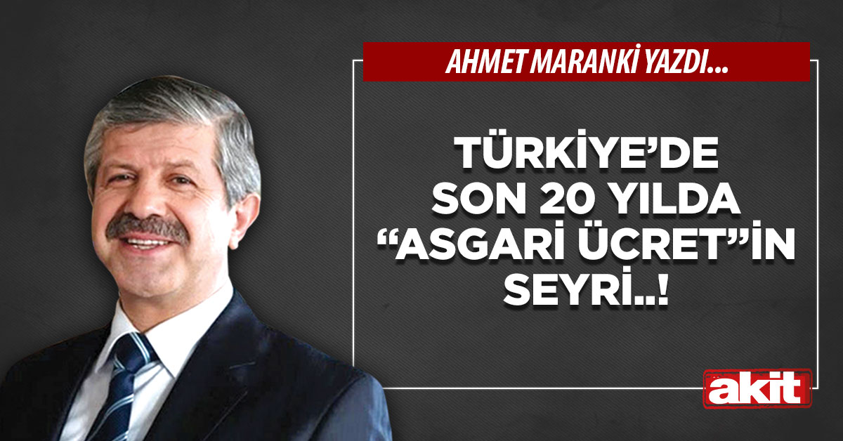 Türkiye’de son 20 yılda “asgari ücret”in seyri..!