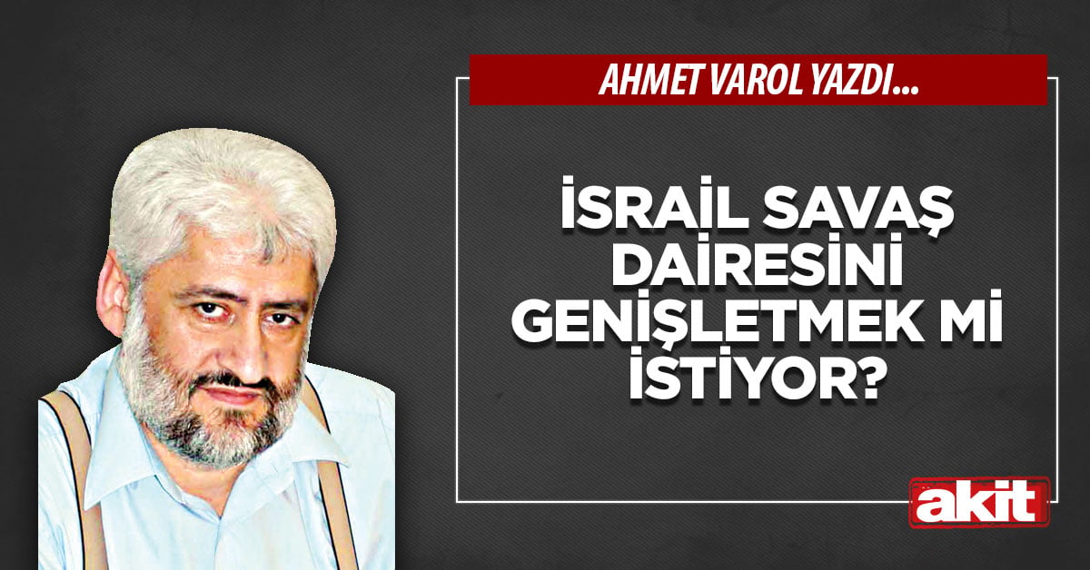 İsrail savaş dairesini genişletmek mi istiyor?