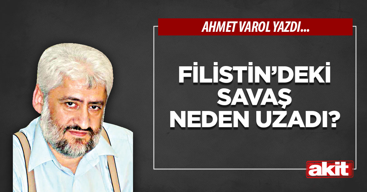 Filistin’deki savaş neden uzadı?