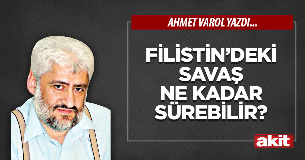 Filistin’deki savaş ne kadar sürebilir?