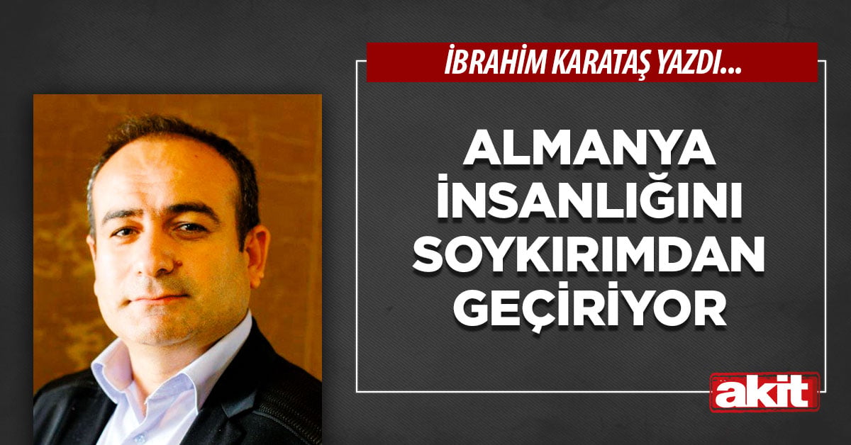 Almanya insanlığını soykırımdan geçiriyor