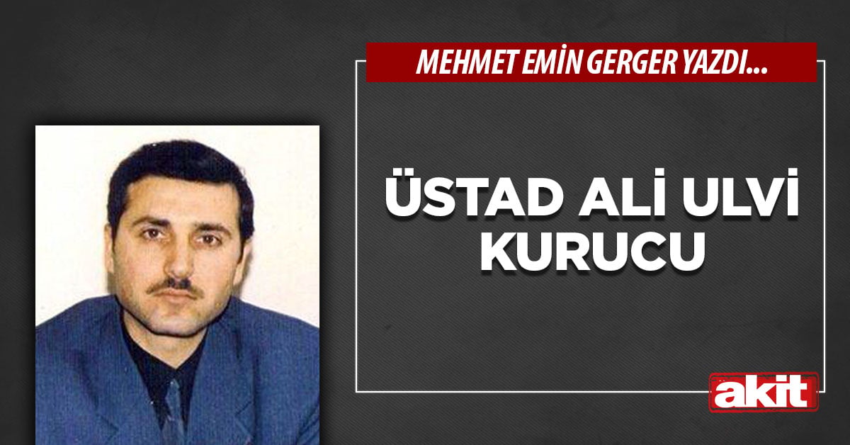 Üstad Ali Ulvi Kurucu 