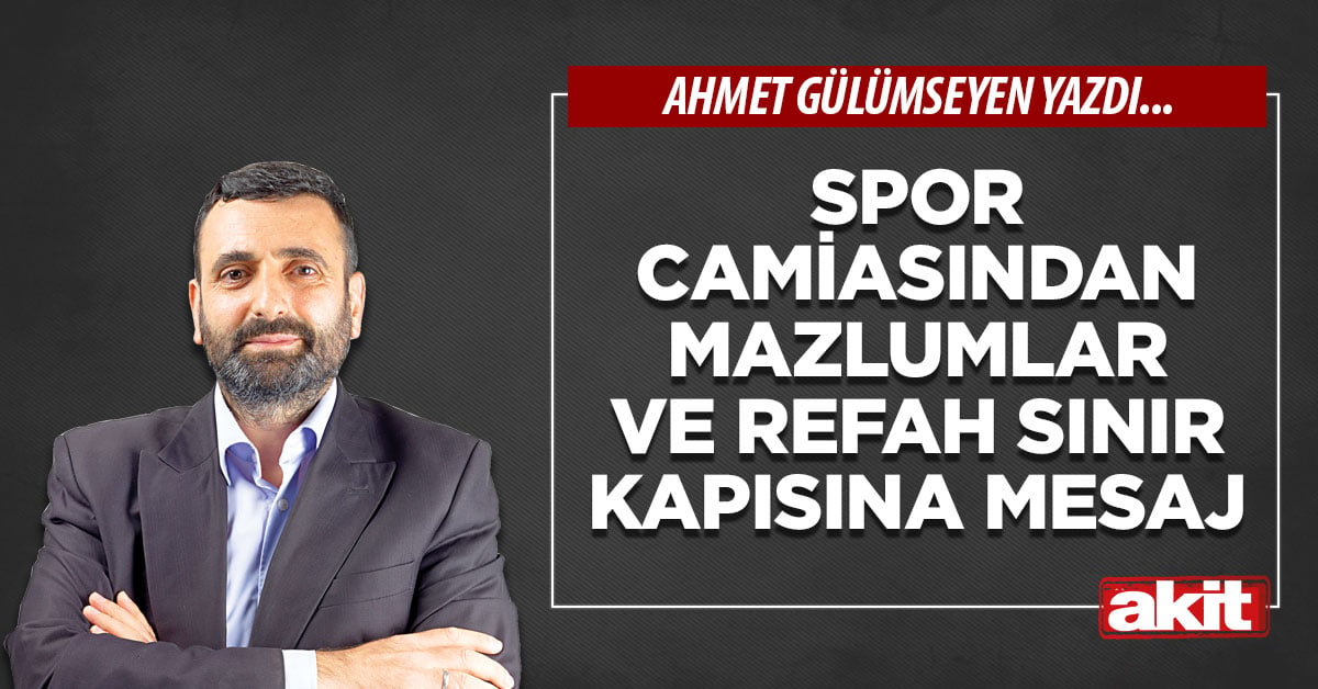 Spor camiasından mazlumlar ve Refah sınır kapısına mesaj