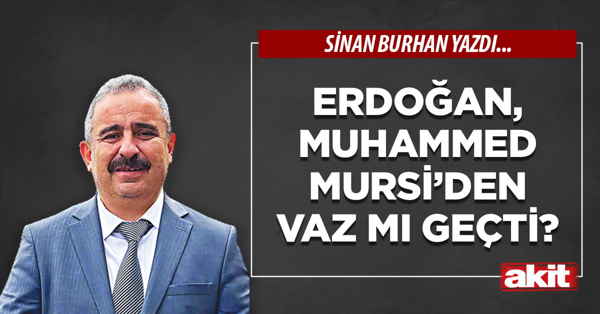 Erdoğan, Muhammed Mursi’den vaz mı geçti?