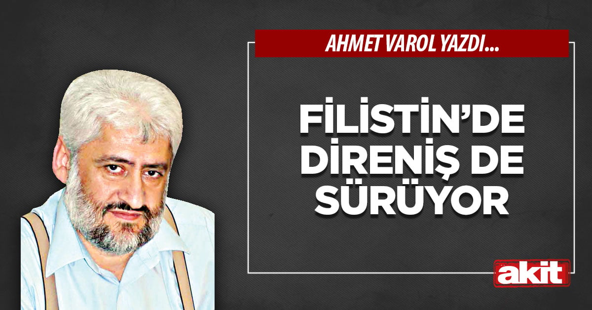 Filistin’de direniş de sürüyor