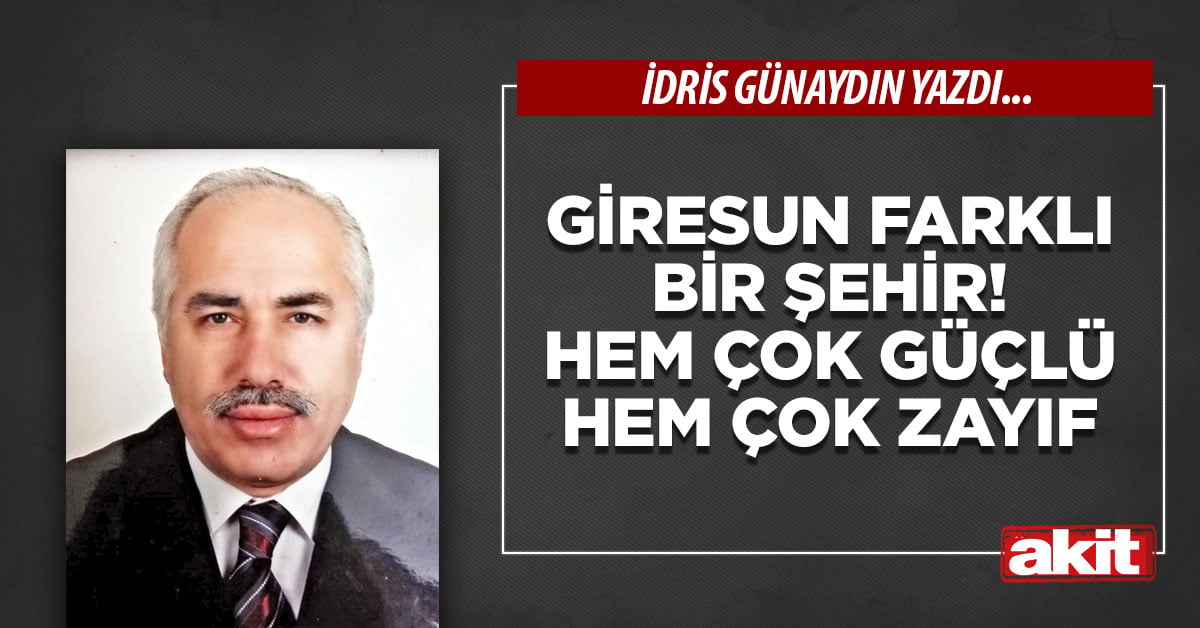 Giresun farklı bir şehir! Hem çok güçlü hem çok zayıf
