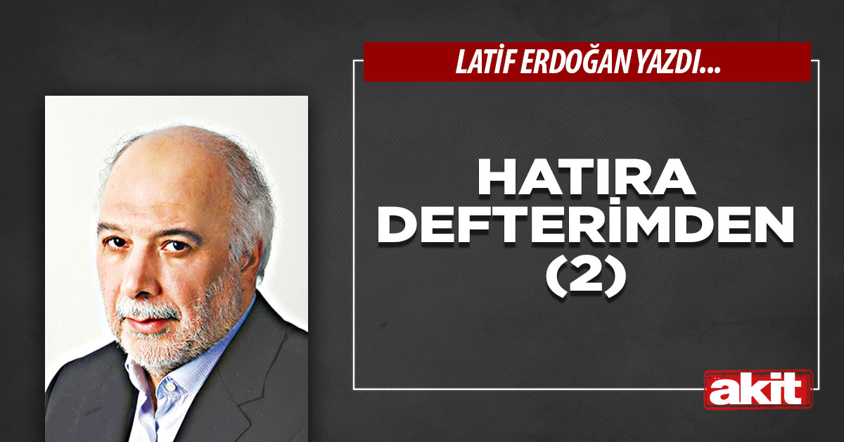 Hatıra defterimden (2)