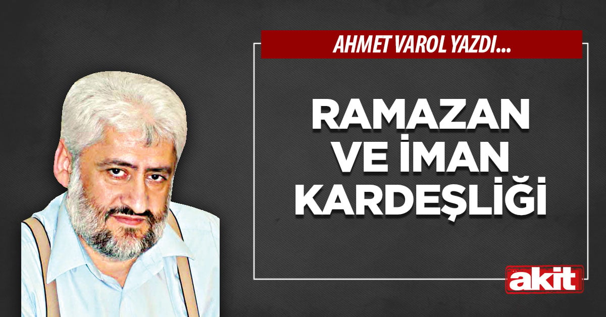 Ramazan ve iman kardeşliği