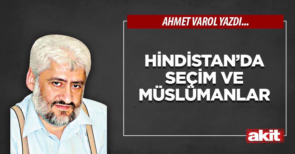 Hindistan’da seçim ve Müslümanlar