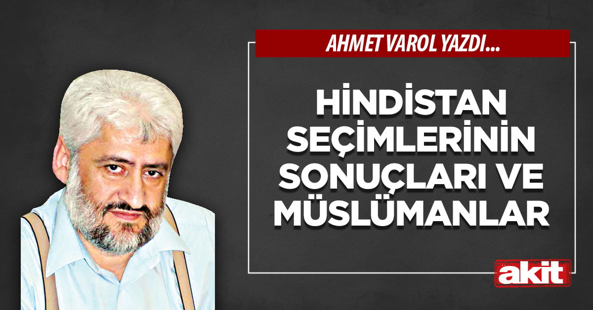 Hindistan seçimlerinin sonuçları ve Müslümanlar