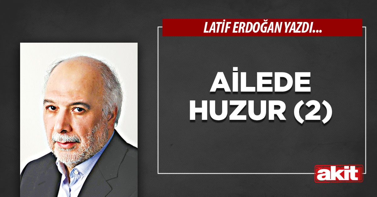 Ailede huzur (2)