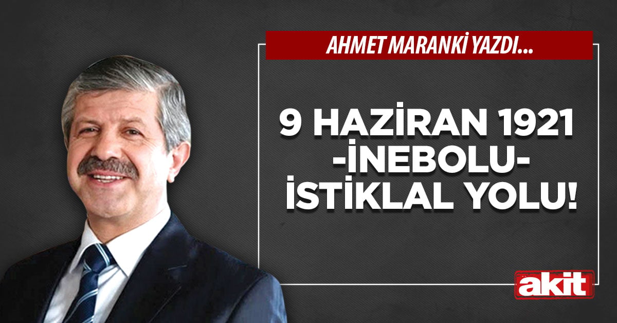 9 Haziran 1921 -İnebolu- İstiklal Yolu!