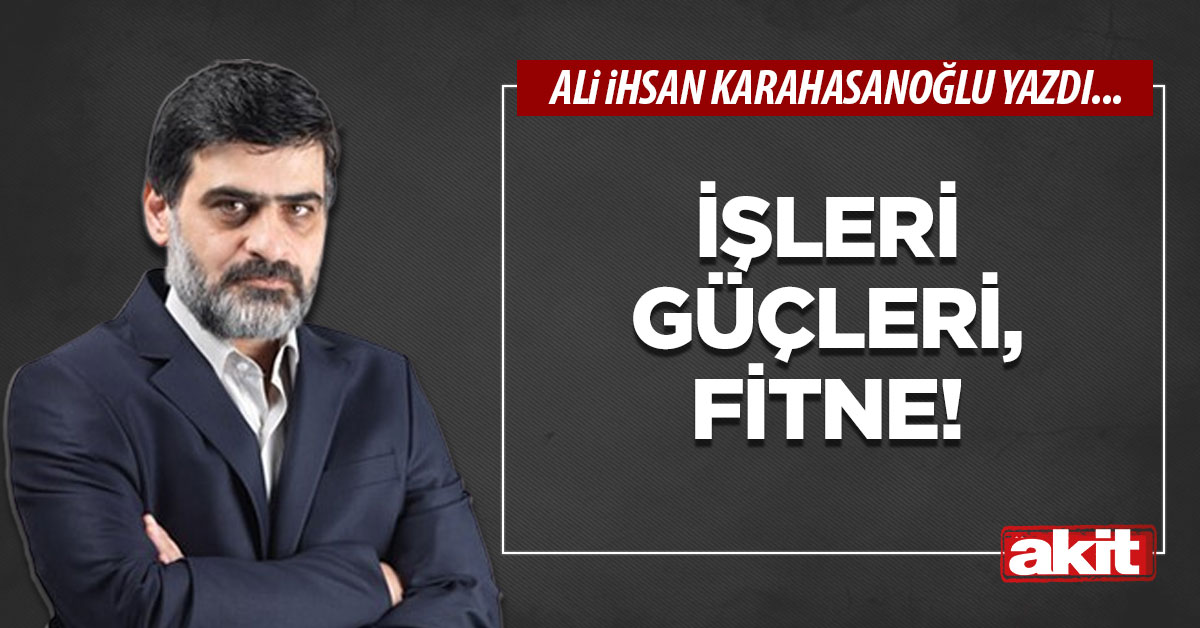 İşleri güçleri, fitne!