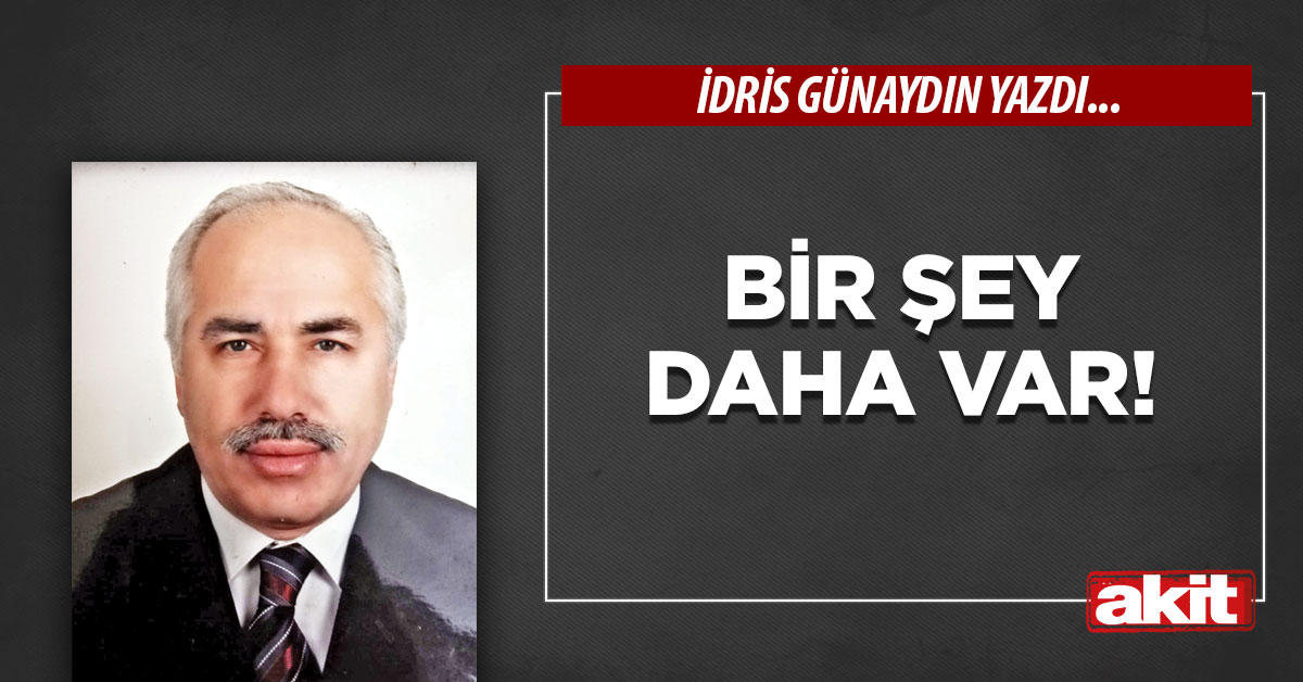 Bir şey daha var!
