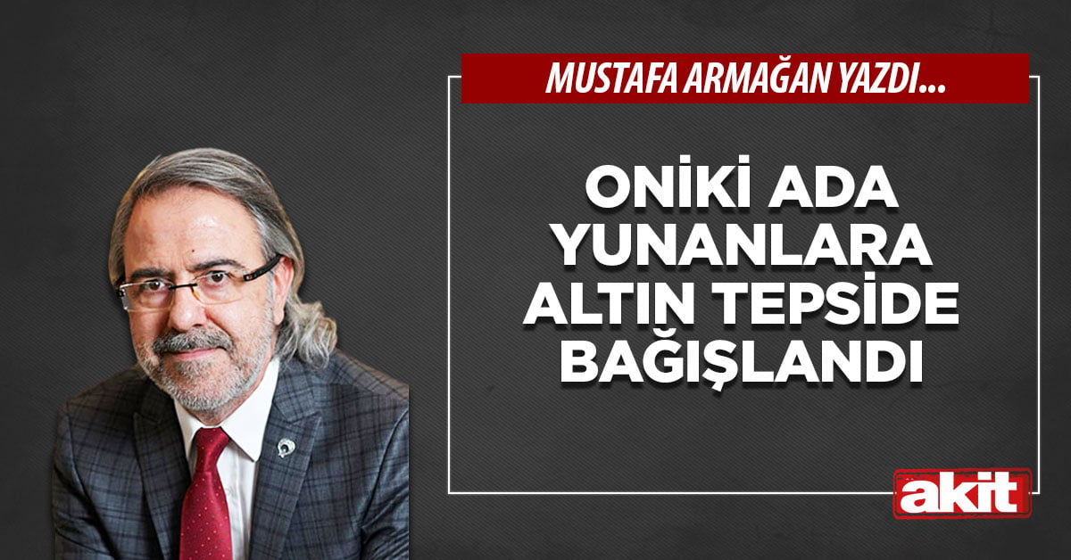 Oniki Ada Yunanlara altın tepside bağışlandı