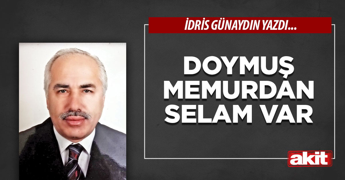 Doymuş memurdan selam var