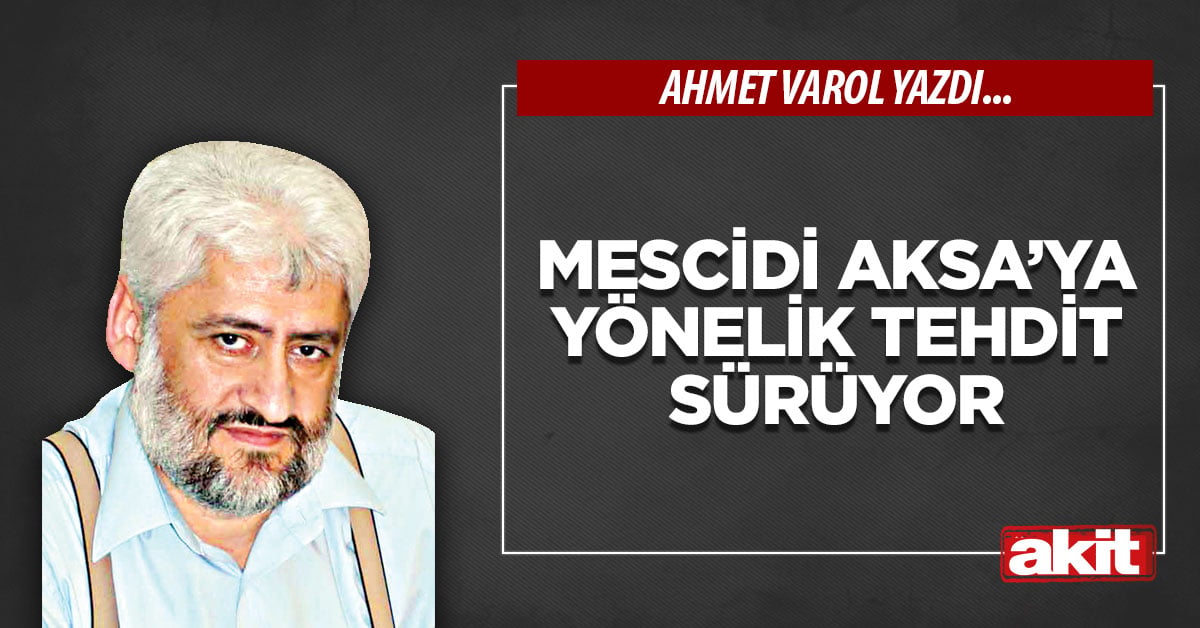 Mescidi Aksa’ya yönelik tehdit sürüyor